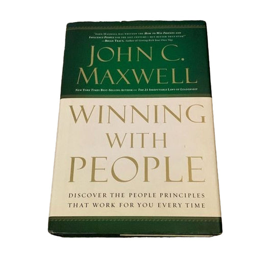 Winning With People by John C Maxwell, hardcover book